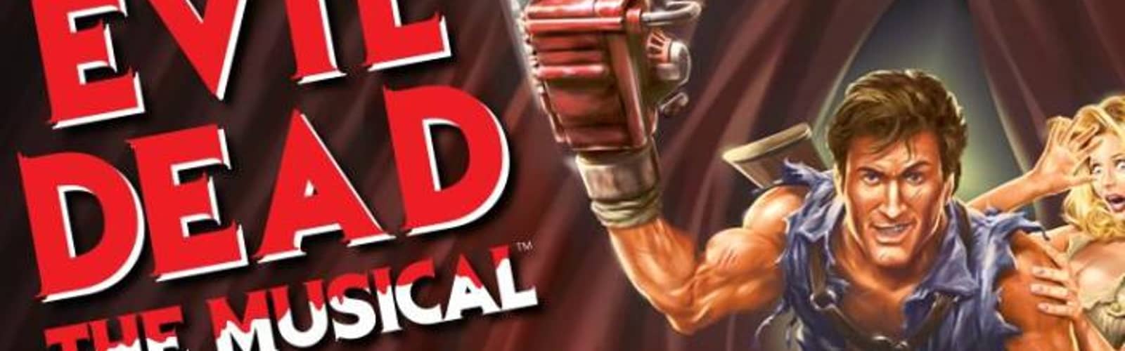 Evil Dead - The Musical - Akron