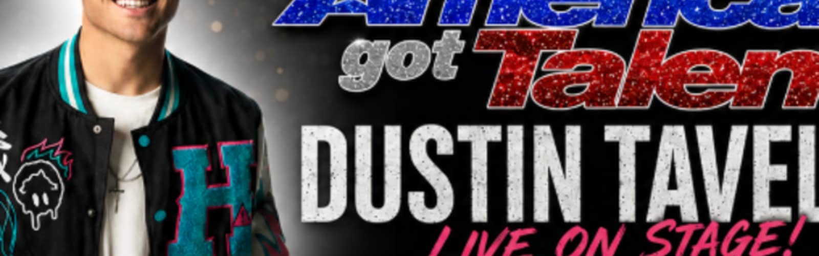 Winner of America's Got Talent, Dustin Tavella, Live on Stage!