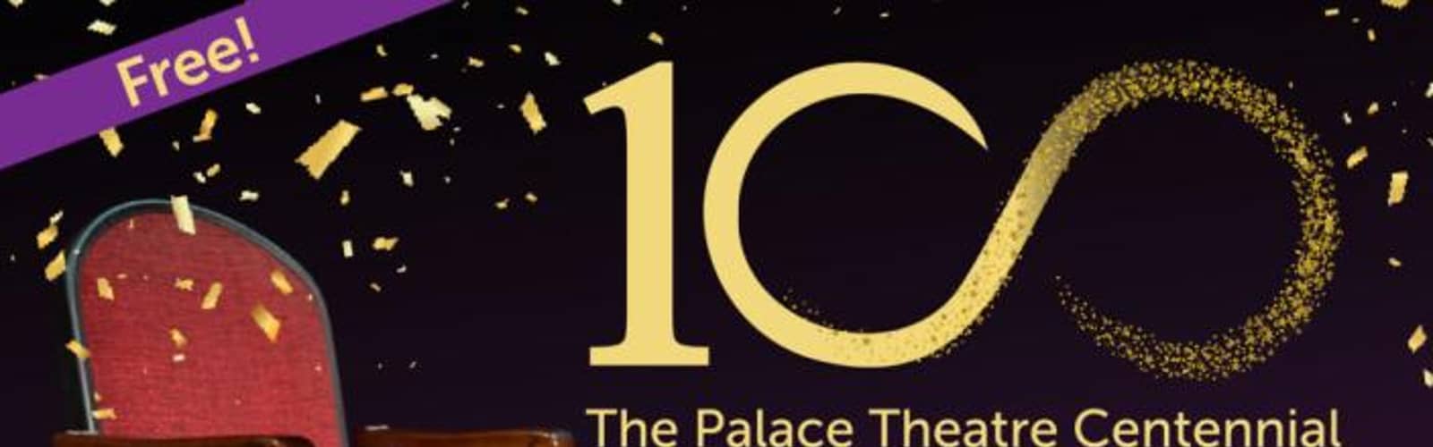 Palace 100: The Birthday Celebration