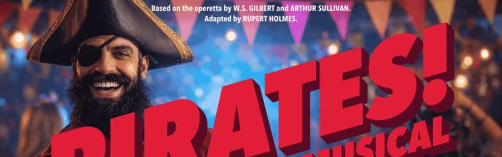 Pirates! The Penzance Musical