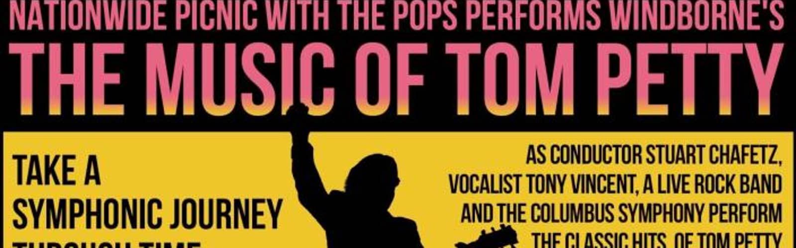 Windborne's The Music of Tom Petty: Nationwide Picnic with the Pops