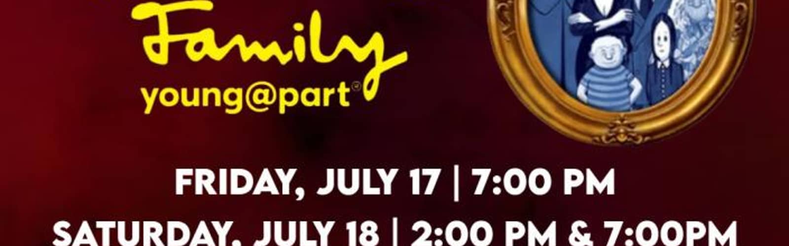 Broadway2LA Acting Studio Presents: THE ADDAMS FAMILY MUSICAL: YOUNG@PART