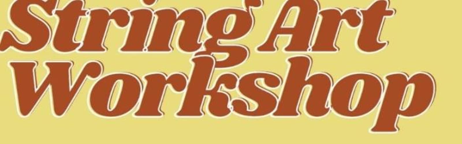"Custom String Art Workshop"