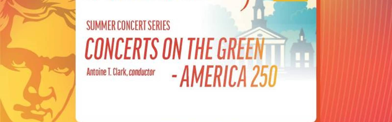 Concerts on the Green - America 250 Concert