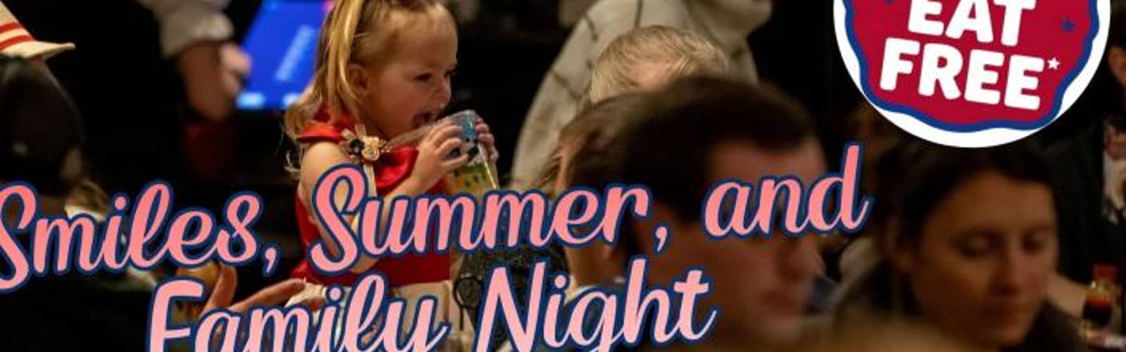 The More, the Merrier. July Family Night Is Here.