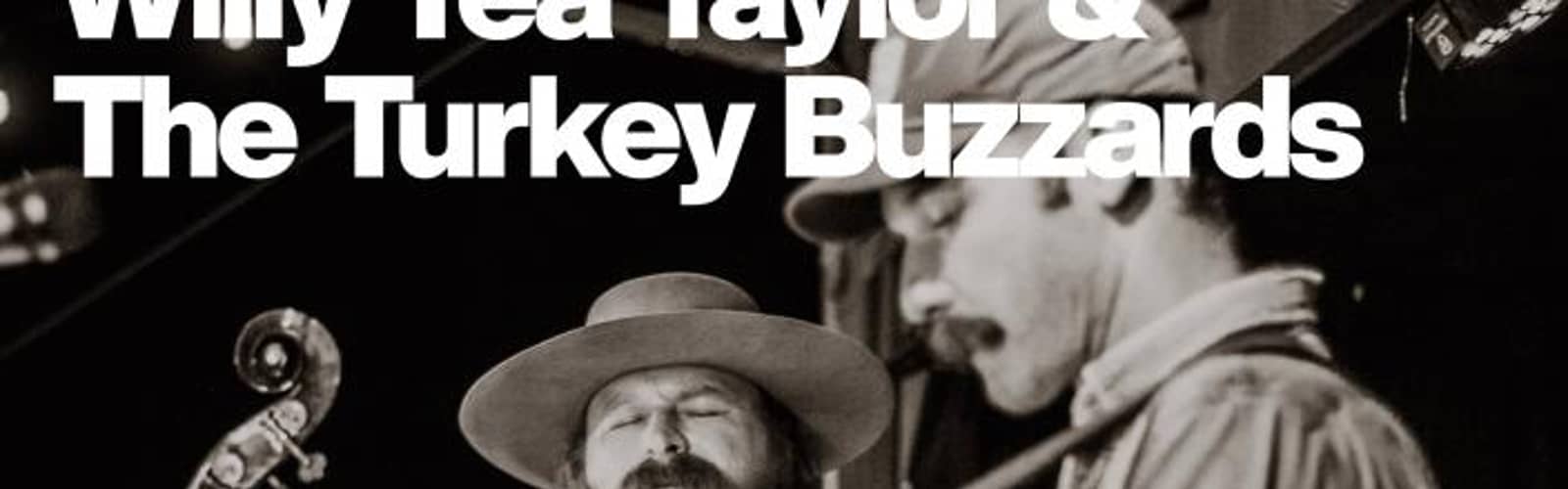 Willy Tea Taylor & The Turkey Buzzards