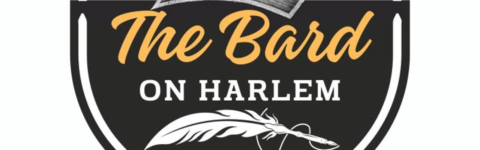The Bard on Harlem