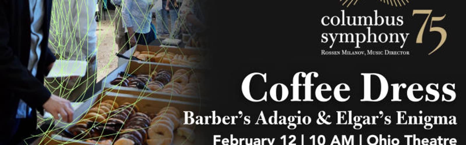 Friday Coffee Dress: Barber's Adagio & Elgar's Enigma - Columbus Symphony
