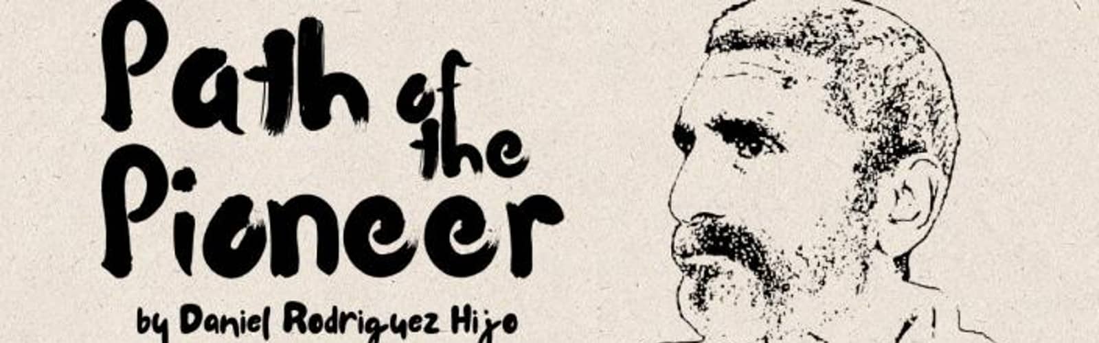 Path of the Pioneer - One Man's Story on the American Frontier