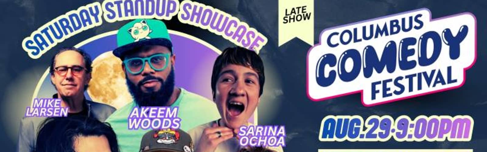 The Saturday Standup Showcase (Late Show) at Seventh Son, part of the Columbus Comedy Festival