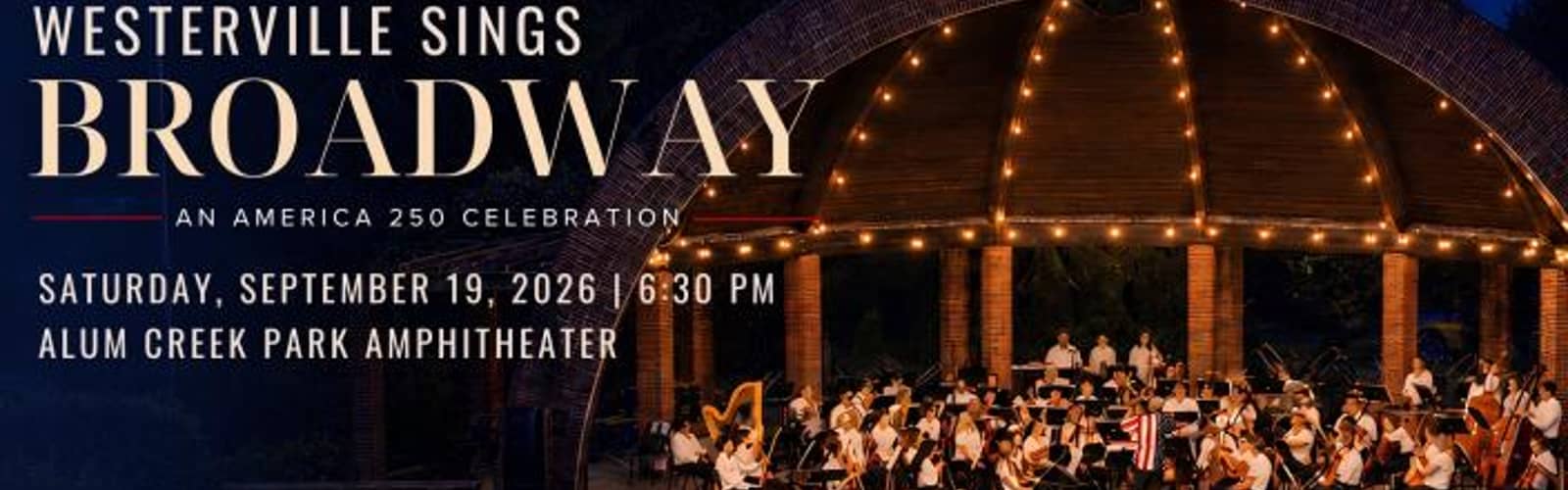 Westerville Sings Broadway: An America 250 Celebration!