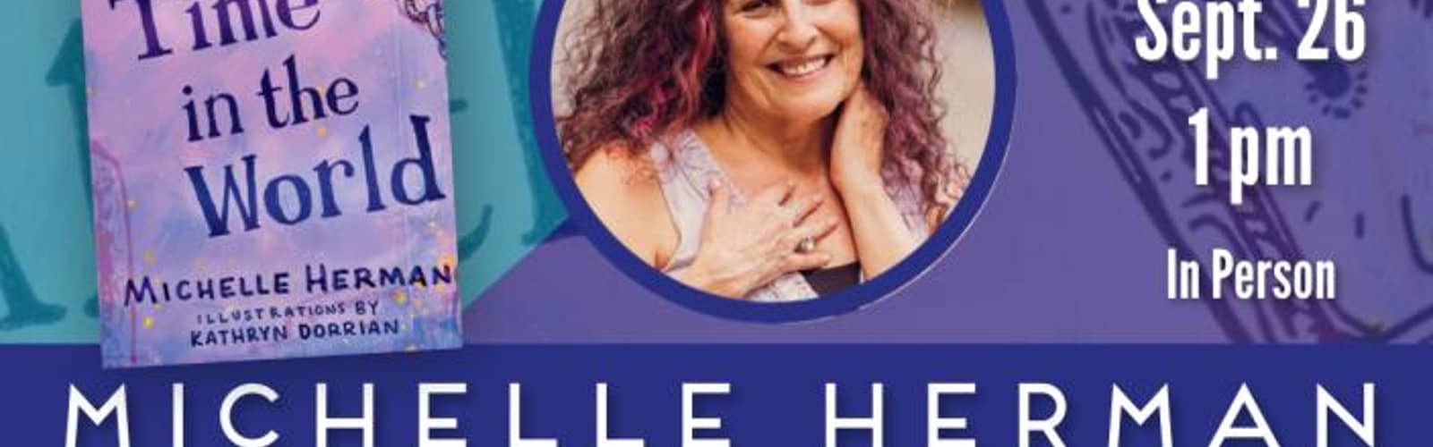 Saturday Afternoon with Author Michelle Herman