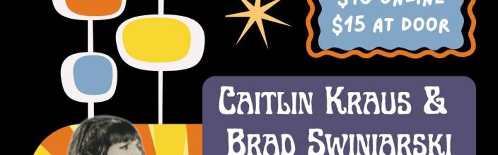 Caitlin Kraus and Brad Swiniarski