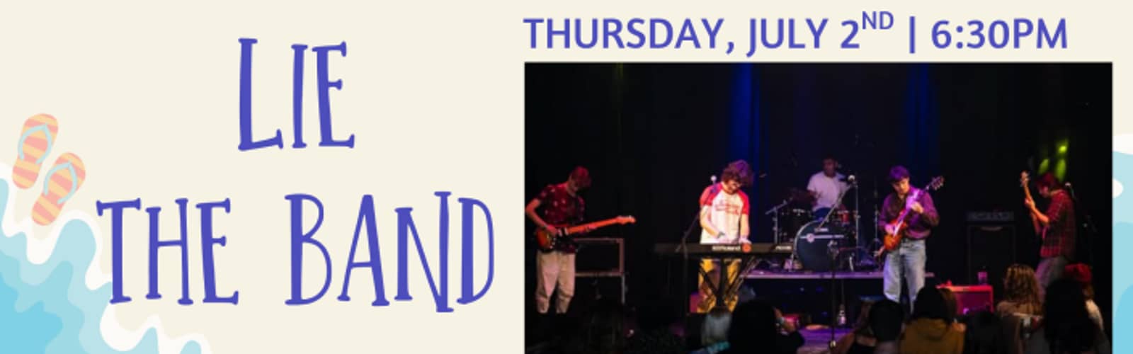 Summer Music Series, Lie the Band