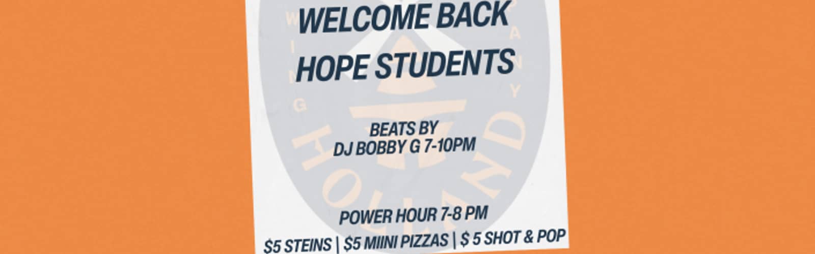 Welcome Back Hope Students- Stein Night