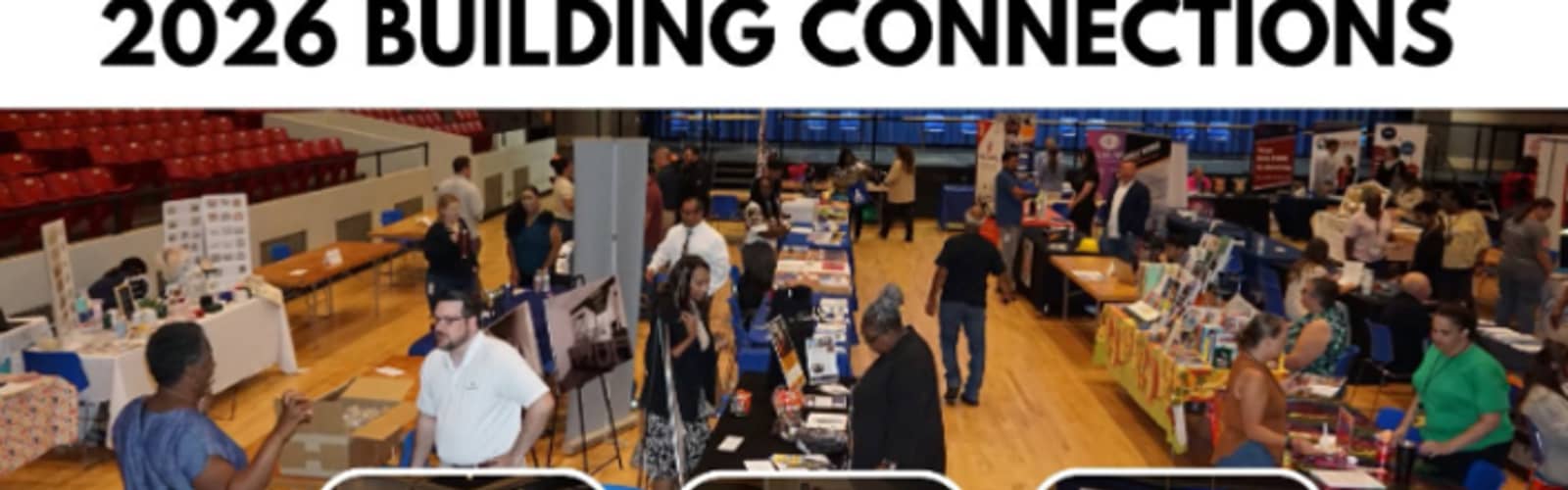 2026 Building Connections Vendor & Small Business Resource Fair