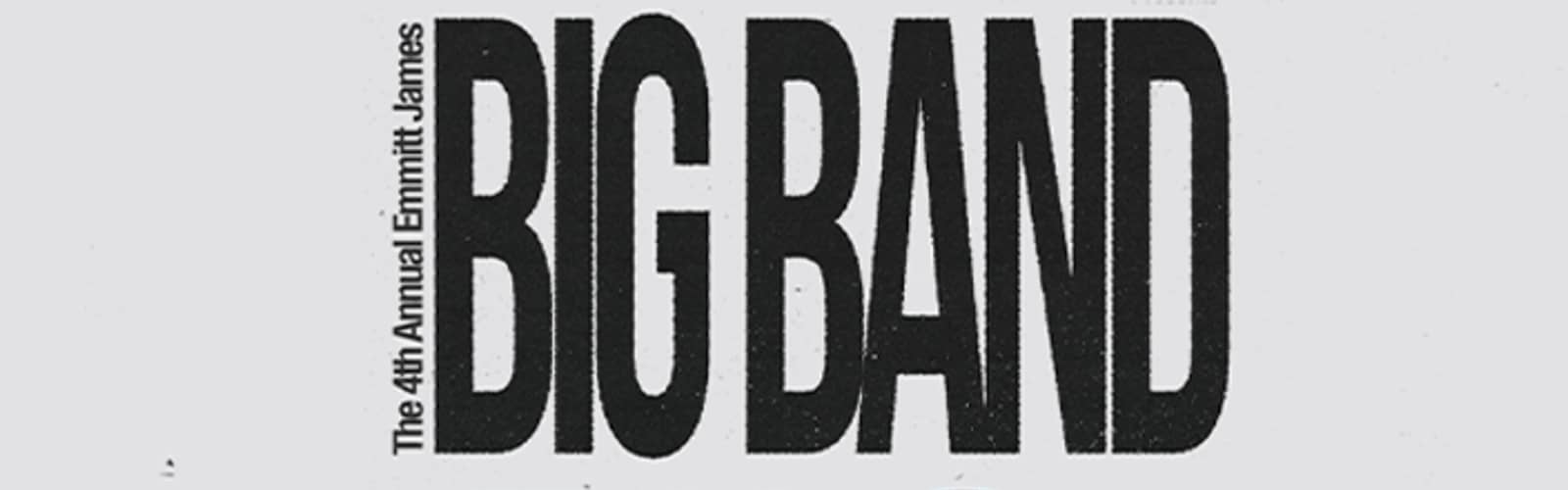 The 4th Annual Emmitt James Big Band BBQ