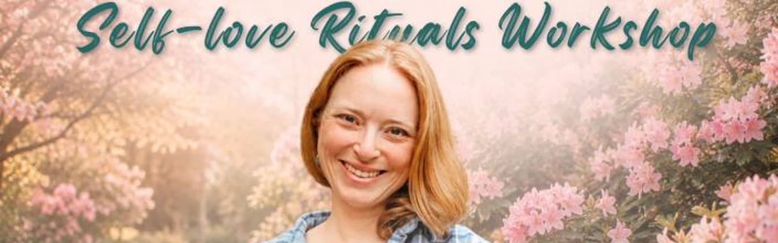You, Tended: Self-Love Rituals