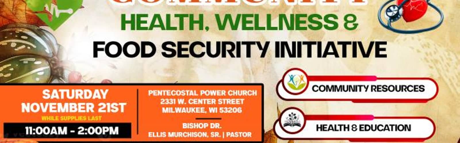 3rd Annual Health & Wellness/Community Food Giveaway