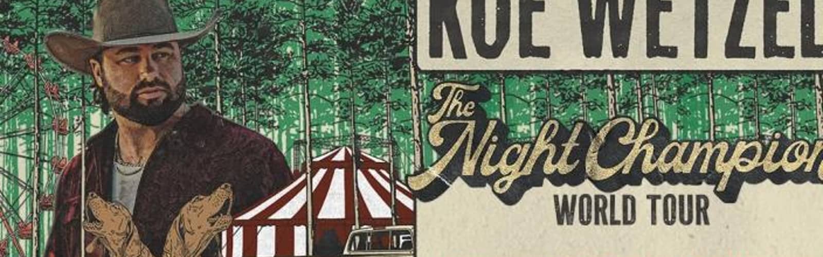 Koe Wetzel: The Night Champion World Tour