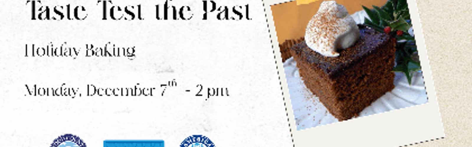 Taste Test the Past: Holiday Baking