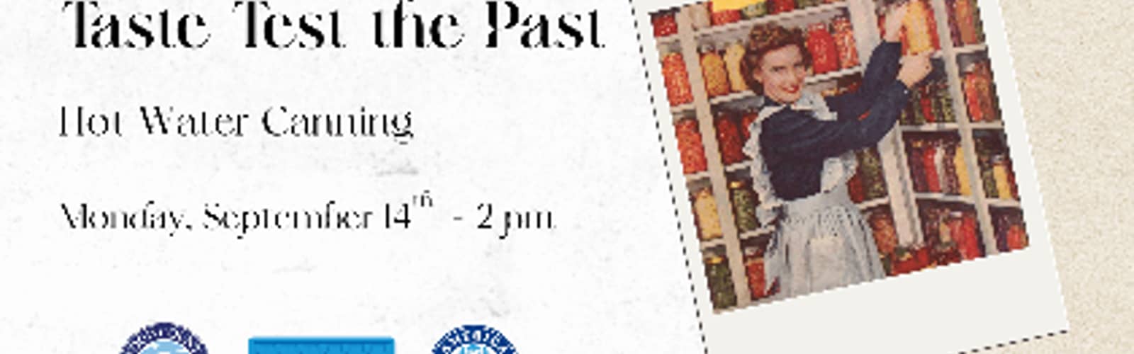 Taste Test the Past: Hot Water Canning