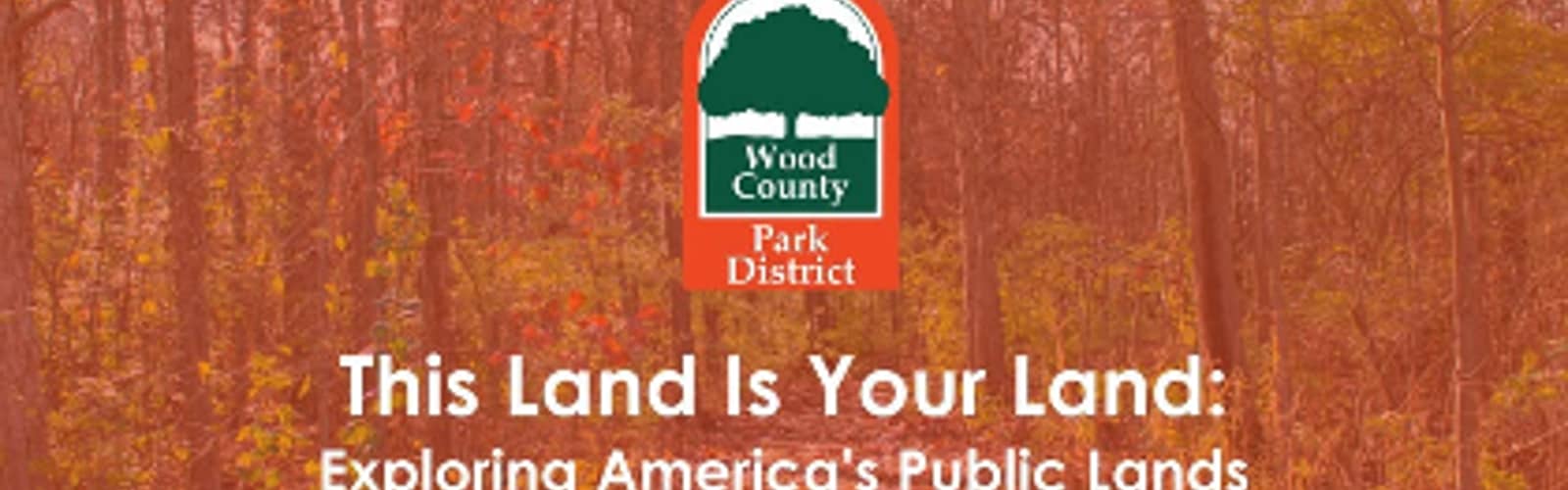 This Land Is Your Land - Exploring America's Public Lands