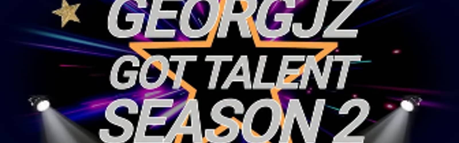 Georgjz Got Talent Season 2 - Round 1