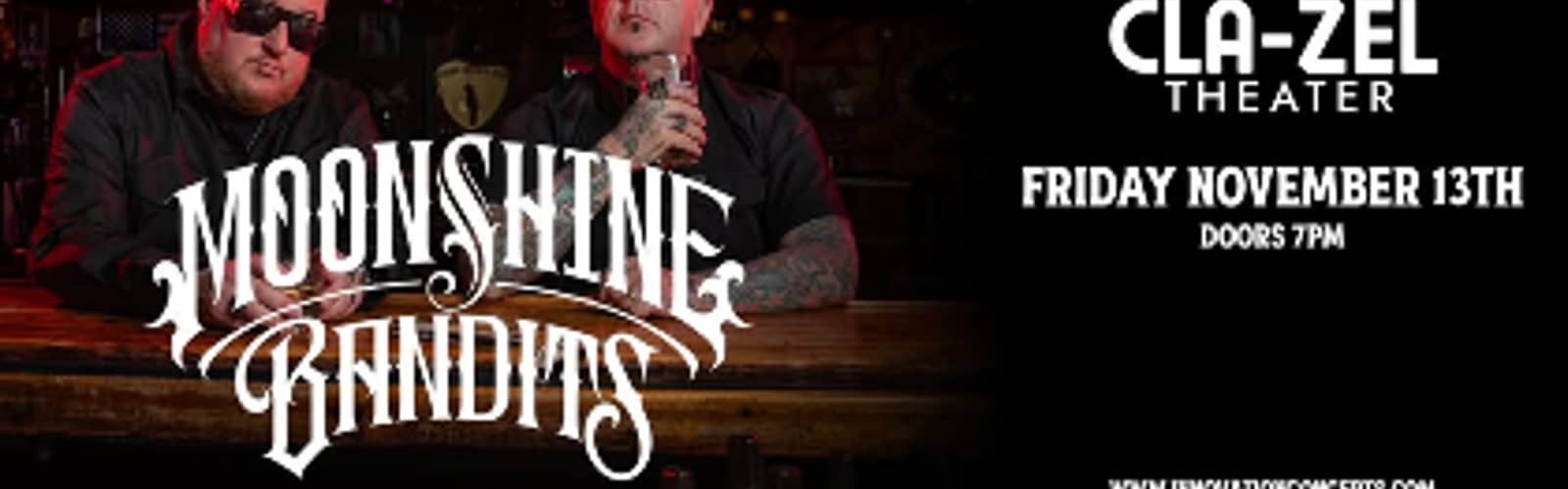 Moonshine Bandits LIVE at Cla-Zel Theater