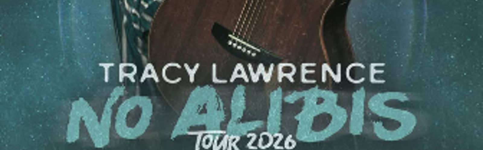 Tracy Lawrence NO ALIBIS TOUR