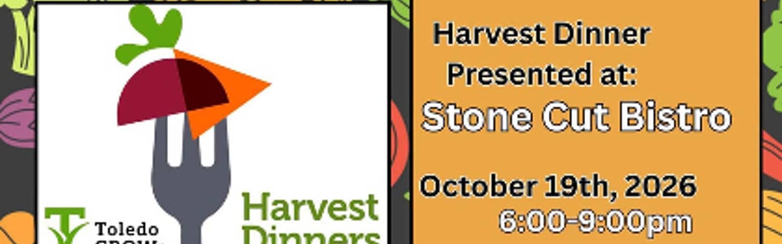 Toledo GROWs Presents Harvest Dinner at Stone Cut Bistro