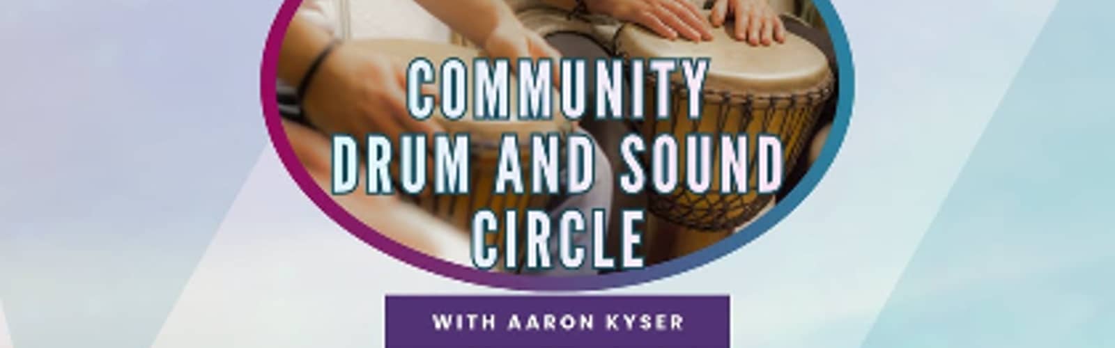 Community Drum and Sound Circle