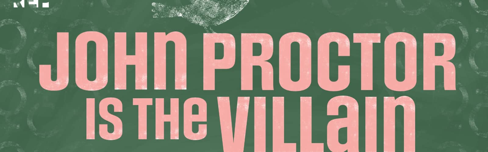 “John Proctor Is the Villain” by Nashville Repertory Theatre