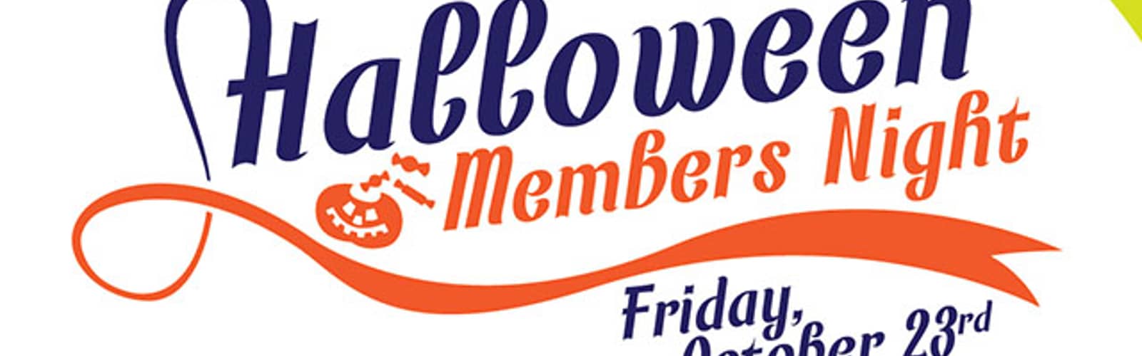 Halloween Members Night