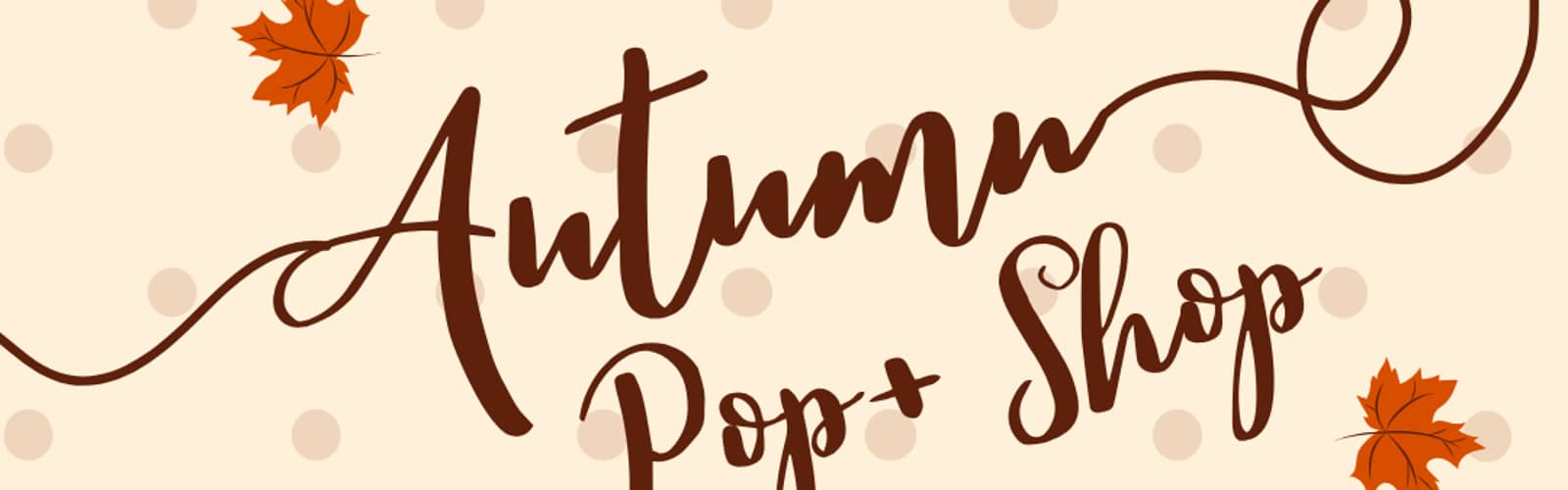 Calvin’s Autumn Pop & Shop Market