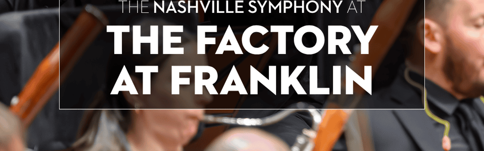 The Nashville Symphony Concert