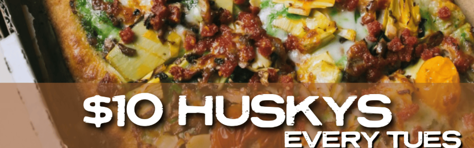$10 Pizza Tuesdays at Slim + Husky’s