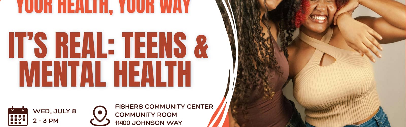 Your Health, Your Way: It’s Real: Teens & Mental Health