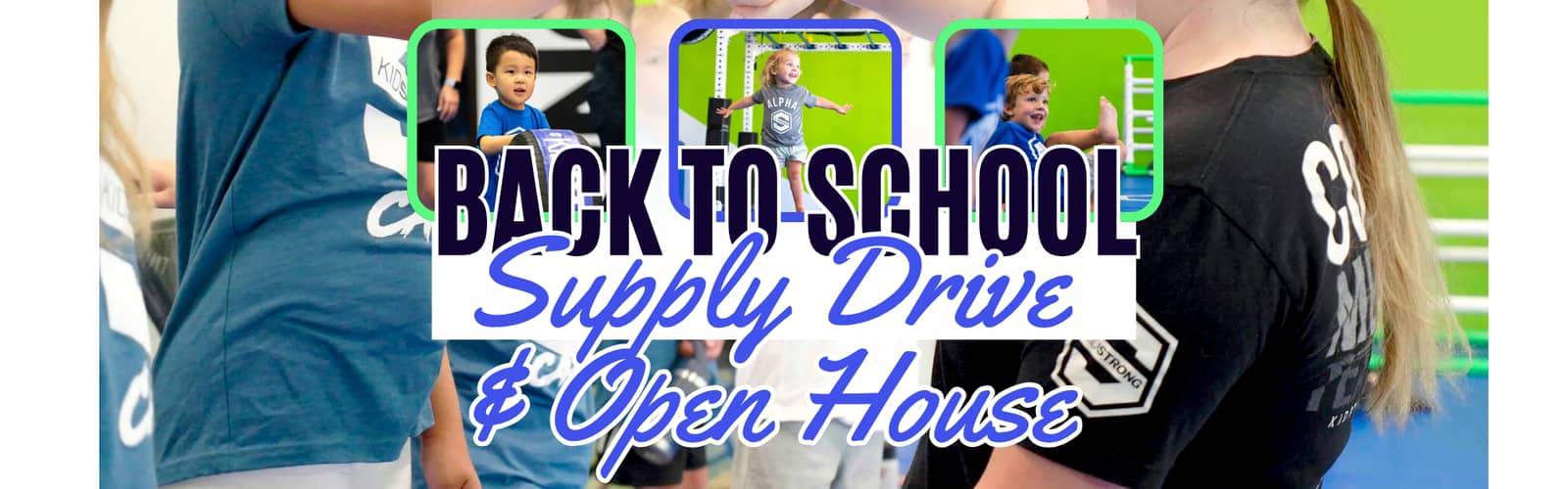 KidStrong Overland Park Back To School Open House & Supply Drive