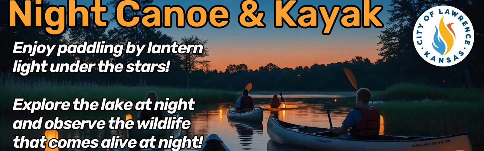 Night Canoeing and Kayaking