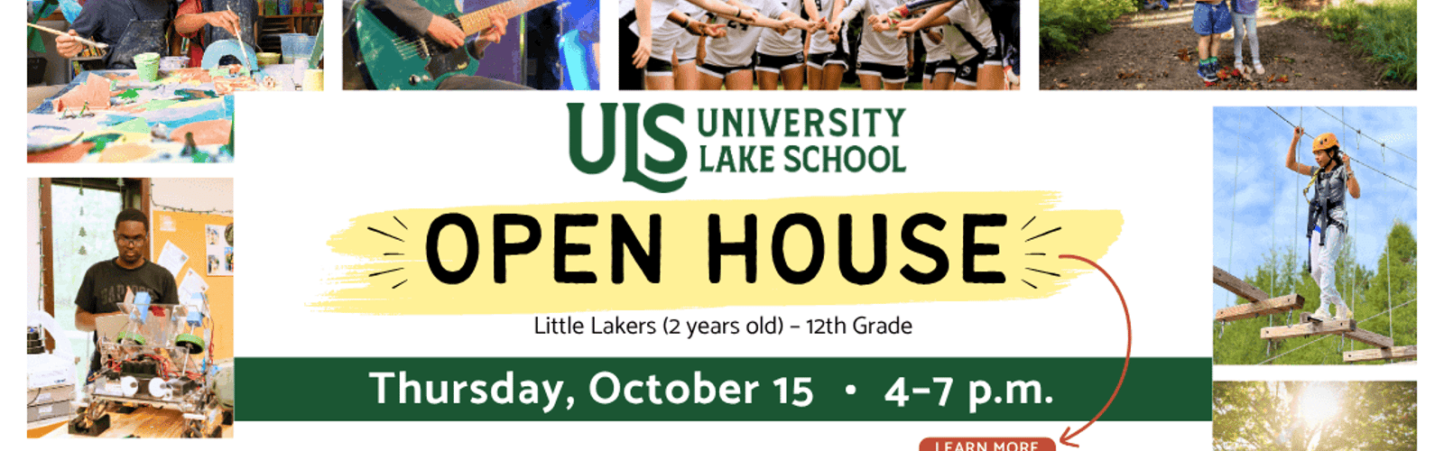 University Lake School All School Open House