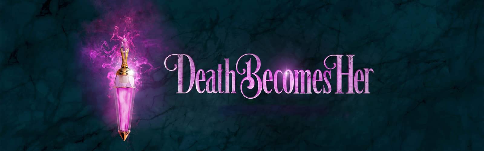 Death Becomes Her (Touring)