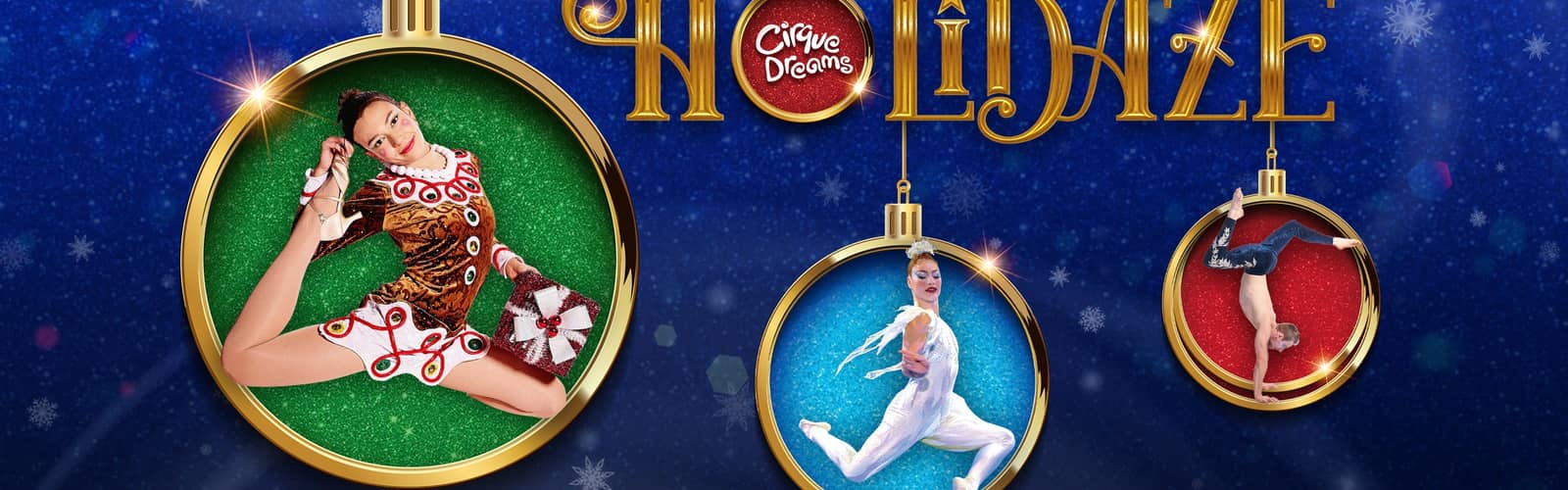 Cirque Dreams Holidaze (Touring)