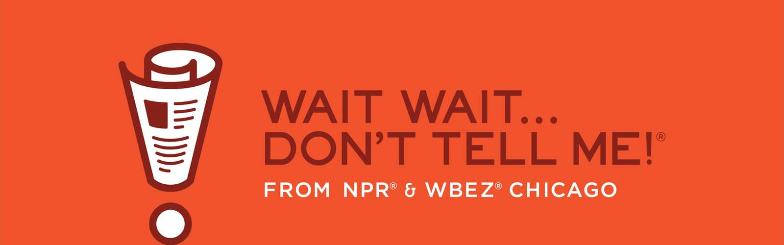 NPR Presents: Wait Wait... Don't Tell Me! with WYSO 91.3 FM