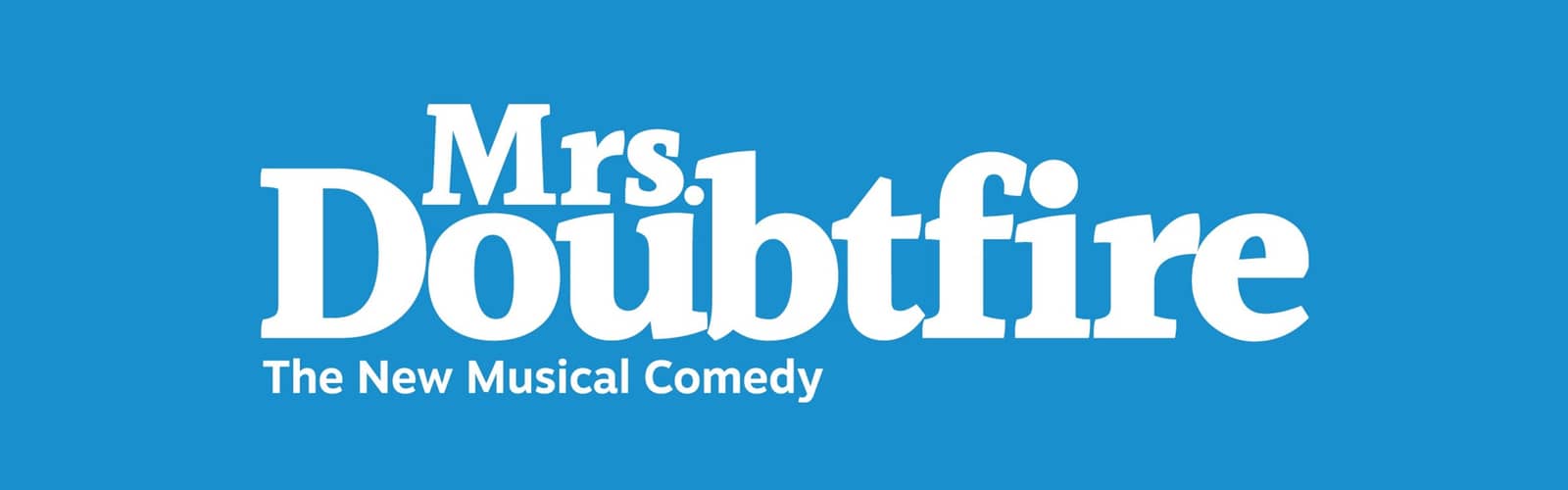 Mrs. Doubtfire (Touring)