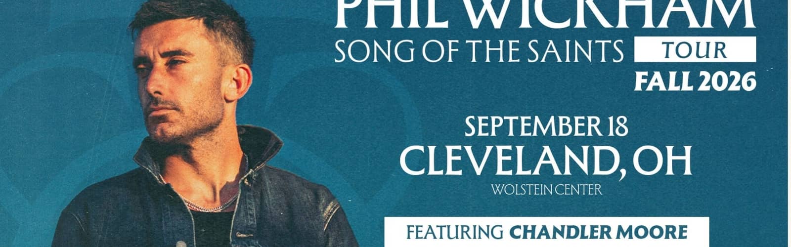 Song Of The Saints Tour with Phil Wickham
