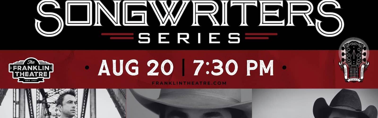 The Franklin Theatre Songwriters Series: CJ Field, Dan Smalley, and Trent Willmon