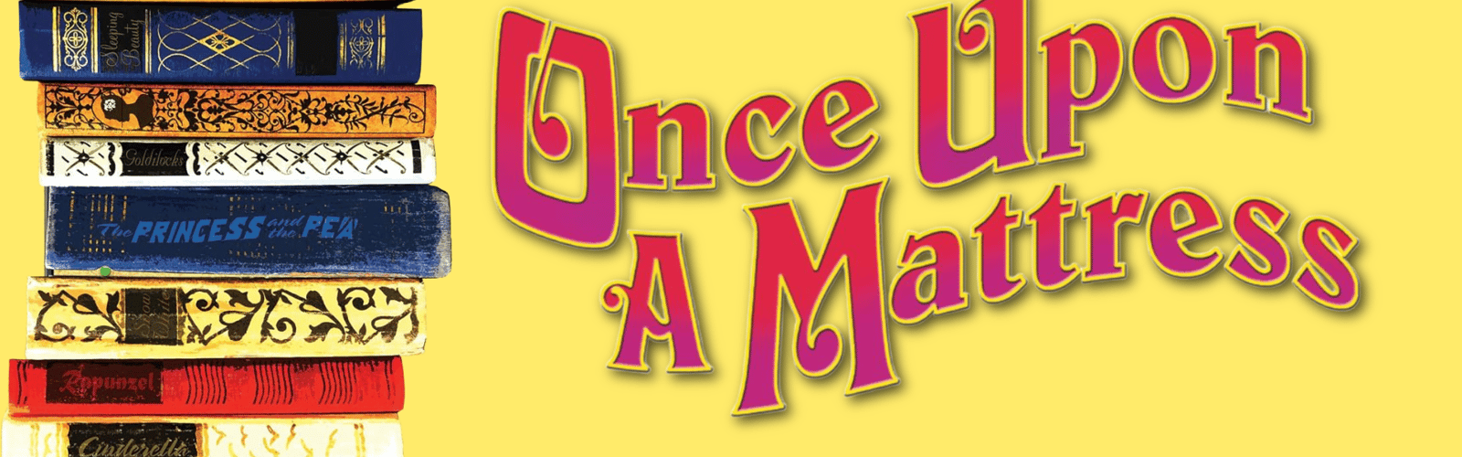 Once Upon a Mattress