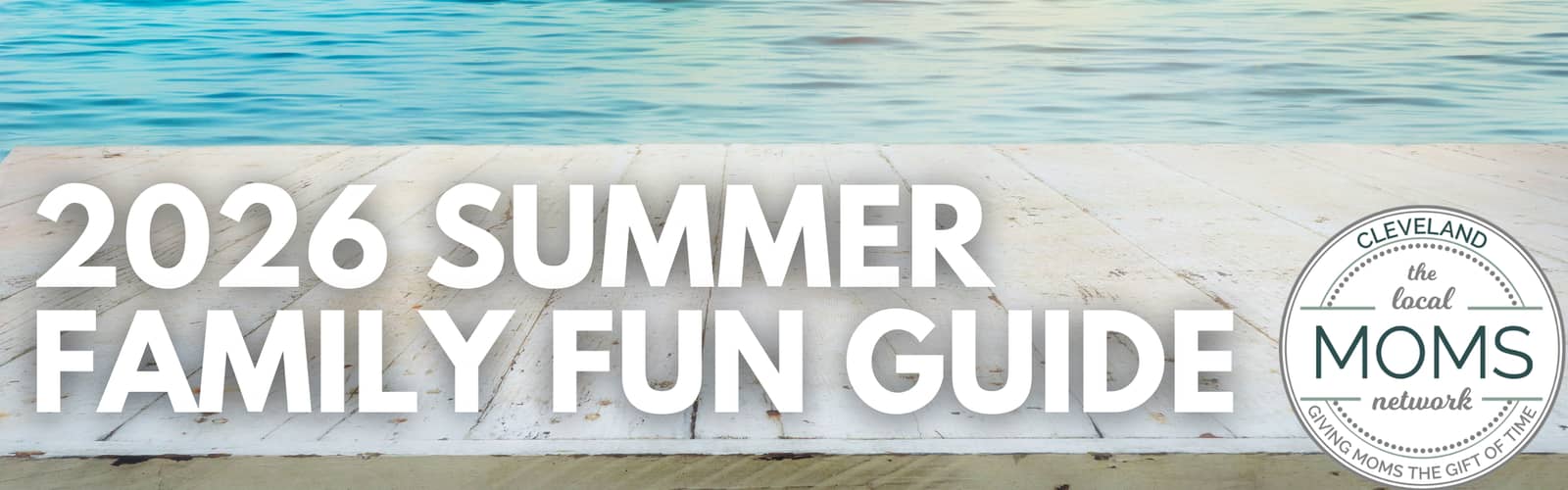 ☀️ SUMMER FAMILY FUN GUIDE ☀️