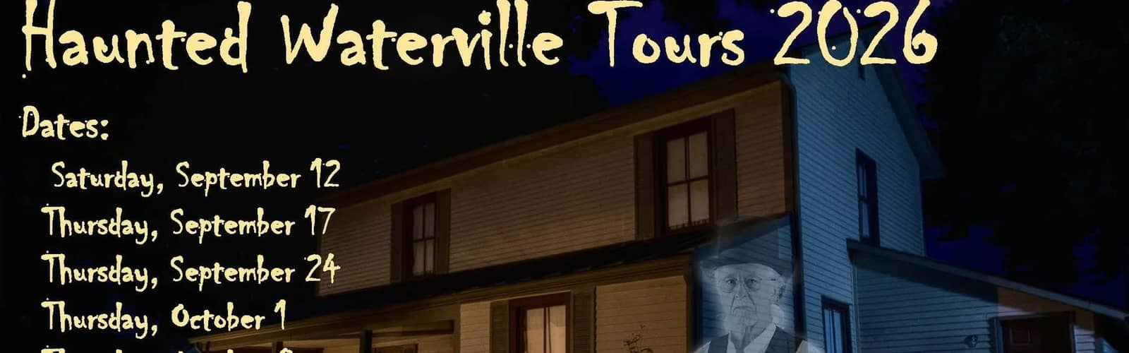 Haunted Waterville Tours